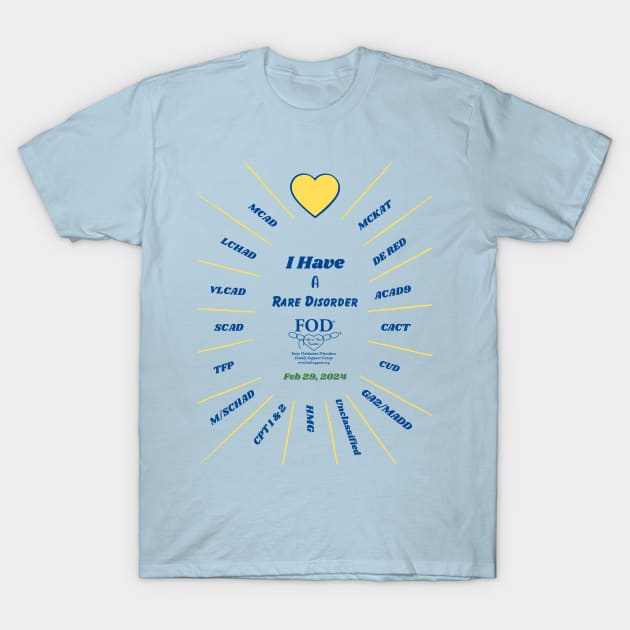 FOD Group Rare Disease Day 2024 I Have T-Shirt by FOD Family Support Group